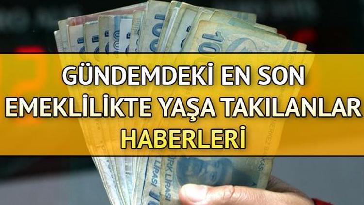 Emeklilikte Yaşa Takılanlar Eyt Için Yasa çıkacak Mı İşte Eyt