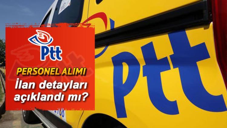 PTT personel alımı ne zaman? PTTPAL'dan personel istihdamı