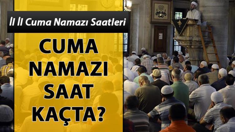 İstanbul’da cuma namazı saat kaçta? İşte il il cuma namazı saatleri