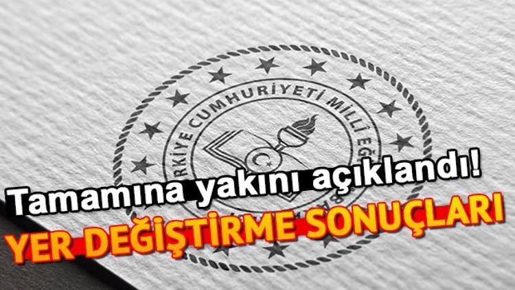 Birkaç il haricinde tüm illerin il içi atama sonuçları açıklandı!