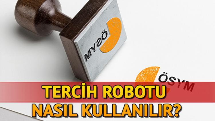 YKS tercih robotu YÖK ATLAS üzerinden nasıl görüntülenir?