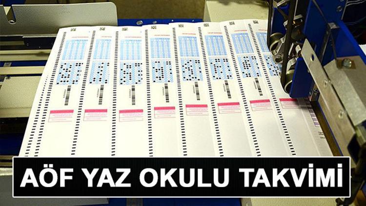 AÖF yaz okulu sınavları ne zaman yapılacak?