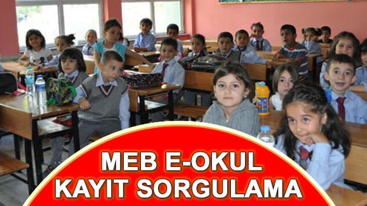 İlkokul kayıtları başladı mı? MEB e-Okul kayıt sorgulama ekranı