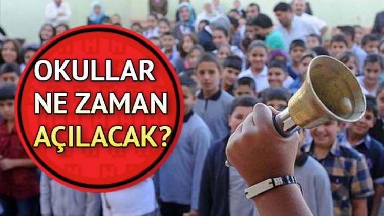 Okulların açılmasına kaç gün kaldı? Okullar ne zaman açıklanacak?
