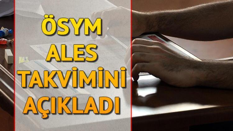 ALES sınavı ne zaman yapılacak? ÖSYM duyurdu
