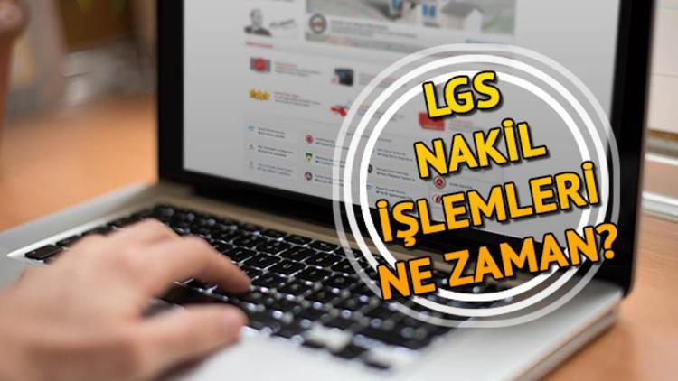 LGS 2. nakil başvuruları için son gün ne zaman?