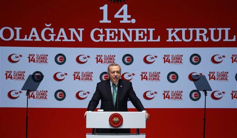 Cumhurbaşkanı Erdoğandan Hak-İş Genel Kurulunda önemli açıklamalar