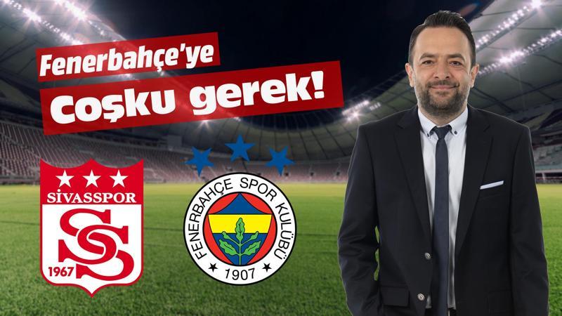 Fenerbahçe coşkulu oynamak zorunda!
