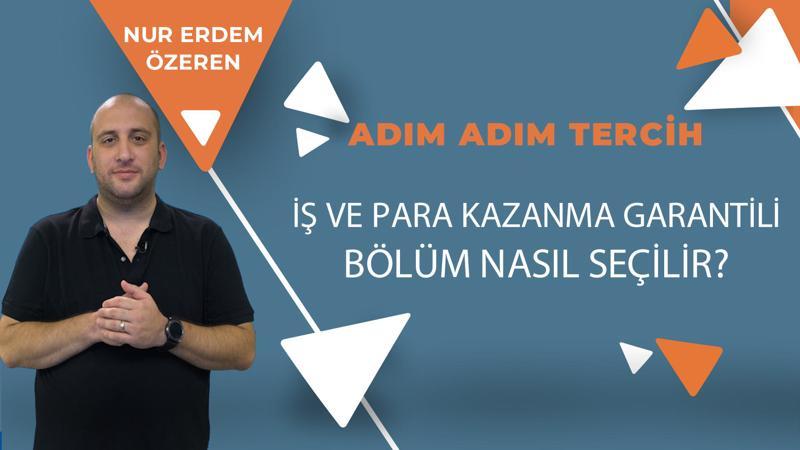 İş ve para kazanma garantili bölüm nasıl seçilir?